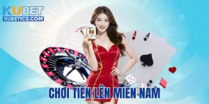 Chơi Tiến Lên Miền Nam - Luật Chơi Cơ Bản Cho Người Mới